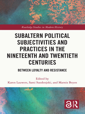 cover image of Subaltern Political Subjectivities and Practices in the Nineteenth and Twentieth Centuries